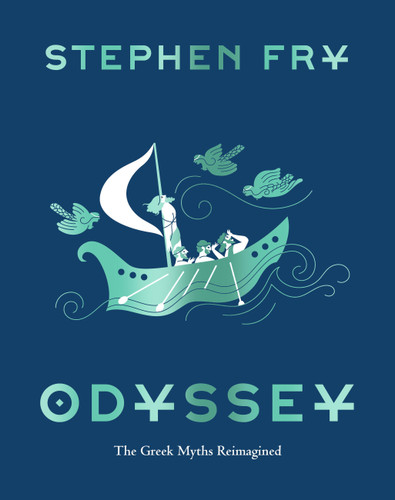 Odyssey: The Greek Myths Reimagined (Stephen Frys Greek Myths) book cover by Stephen Fry