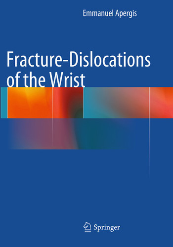 Fracture-Dislocations of the Wrist book cover by Emmanuel Apergis