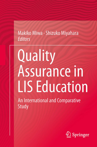 Quality Assurance in LIS Education: An International and Comparative Study book cover by 