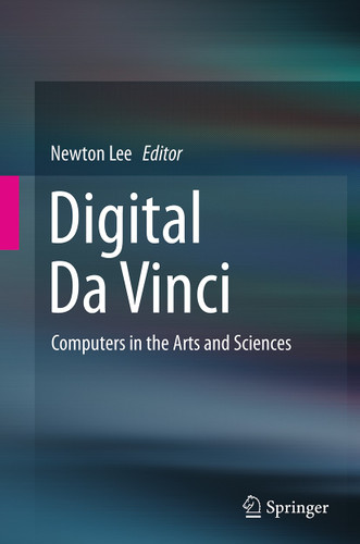 Digital Da Vinci: Computers in the Arts and Sciences book cover by 