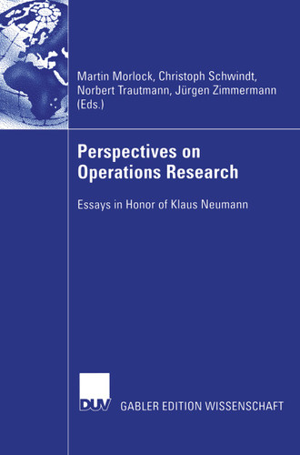 Perspectives on Operations Research: Essays in Honor of Klaus Neumann book cover by 