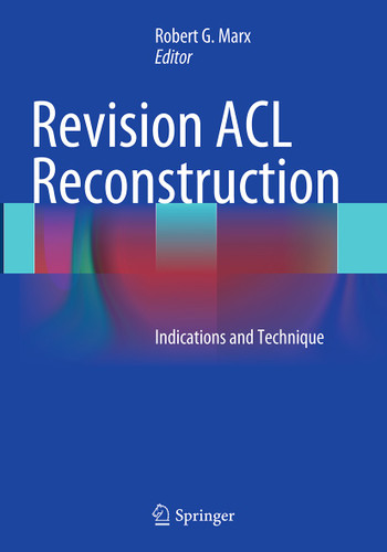 Revision ACL Reconstruction: Indications and Technique book cover by 