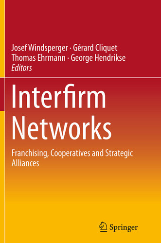 Interfirm Networks: Franchising, Cooperatives and Strategic Alliances book cover by 