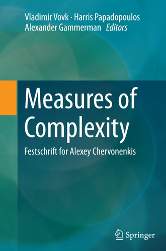 Measures of Complexity: Festschrift for Alexey Chervonenkis book cover by 