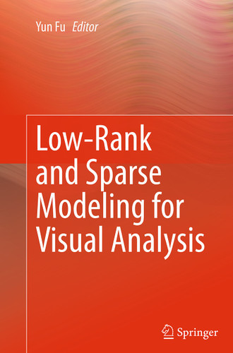 Low-Rank and Sparse Modeling for Visual Analysis book cover by 