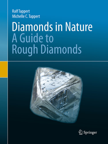 Diamonds in Nature: A Guide to Rough Diamonds book cover by Ralf Tappert, Michelle C. Tappert