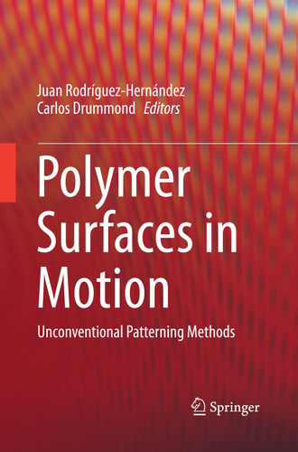 Polymer Surfaces in Motion: Unconventional Patterning Methods book cover by 