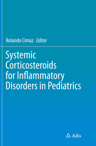 Systemic Corticosteroids for Inflammatory Disorders in Pediatrics book cover by 