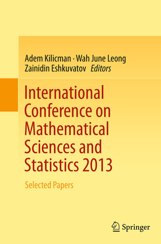 International Conference on Mathematical Sciences and Statistics 2013: Selected Papers book cover by 