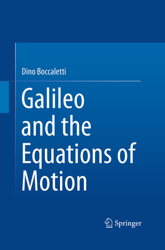 Galileo and the Equations of Motion book cover by Dino Boccaletti
