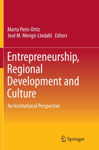 Entrepreneurship, Regional Development and Culture: An Institutional Perspective book cover by 