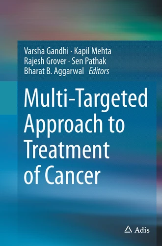 Multi-Targeted Approach to Treatment of Cancer book cover by 