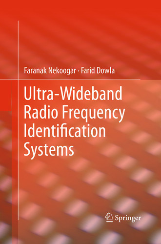 Ultra-Wideband Radio Frequency Identification Systems book cover by Faranak Nekoogar, Farid Dowla