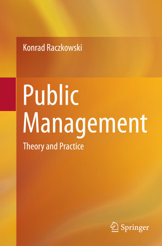 Public Management: Theory and Practice book cover by Konrad Raczkowski
