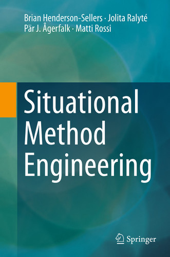 Situational Method Engineering book cover by Brian Henderson-Sellers, Jolita Ralyté, Pär J. Ågerfalk, Matti Rossi