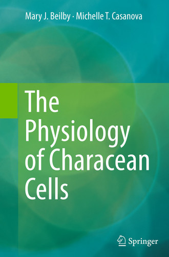 The Physiology of Characean Cells book cover by Mary J. Beilby, Michelle T. Casanova