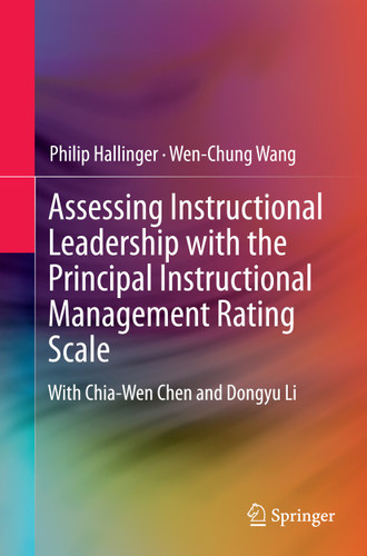 Assessing Instructional Leadership with the Principal Instructional Management Rating Scale book cover by Philip Hallinger, Wen-Chung Wang