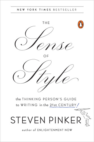 The Sense of Style: The Thinking Person's Guide to Writing in the 21st Century book cover by Steven Pinker