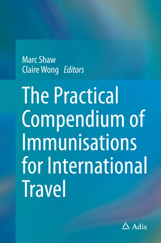 The Practical Compendium of Immunisations for International Travel book cover by 