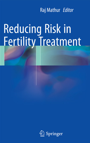 Reducing Risk in Fertility Treatment book cover by 