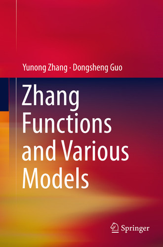 Zhang Functions and Various Models book cover by Yunong Zhang, Dongsheng Guo