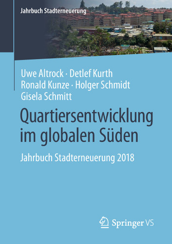 Quartiersentwicklung im globalen Süden: Jahrbuch Stadterneuerung 2018 (Jahrbuch Stadterneuerung) book cover by 