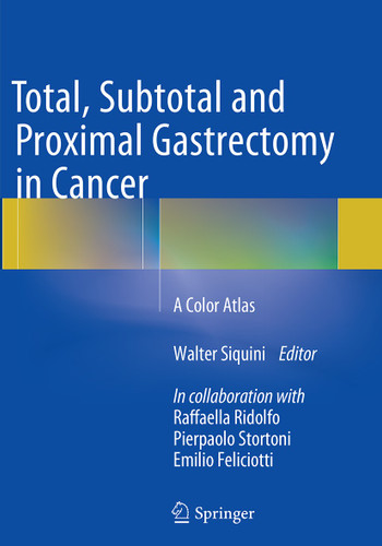 Total, Subtotal and Proximal Gastrectomy in Cancer: A Color Atlas book cover by 