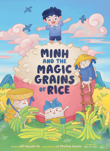 Minh and the Magic Grains of Rice book cover by Ðo Nguyet Hà