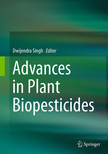 Advances in Plant Biopesticides book cover by 