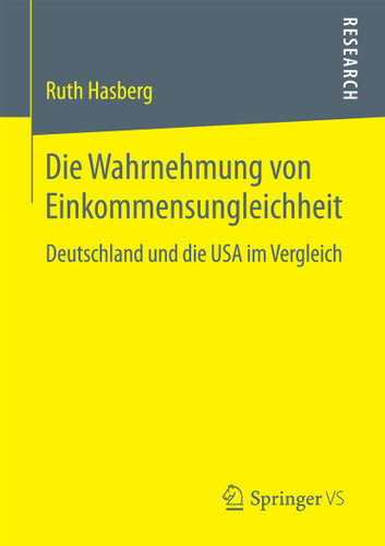 Die Wahrnehmung von Einkommensungleichheit: Deutschland und die USA im Vergleich book cover by Ruth Hasberg