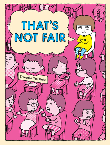 That's Not Fair book cover by Shinsuke Yoshitake