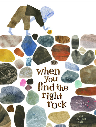 When You Find the Right Rock book cover by Mary Lyn Ray