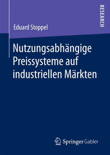 Nutzungsabhängige Preissysteme auf industriellen Märkten book cover by Eduard Stoppel