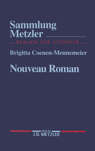 Nouveau Roman (Sammlung Metzler) book cover by Brigitta Coenen-Mennemeier