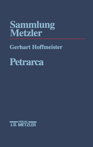 Petrarca (Sammlung Metzler) book cover by Gerhart Hoffmeister