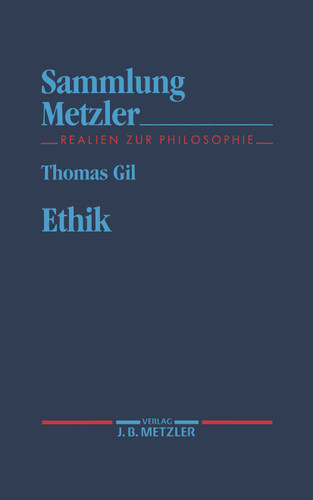 Ethik (Sammlung Metzler) book cover by Thomas Gil