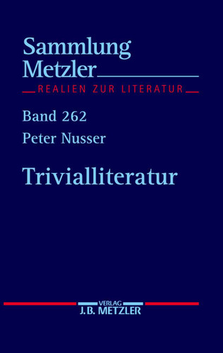 Trivialliteratur (Sammlung Metzler) book cover by Peter Nusser