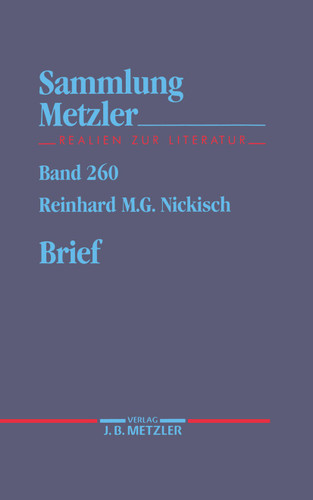 Brief (Sammlung Metzler) book cover by Reinhard M. Nickisch