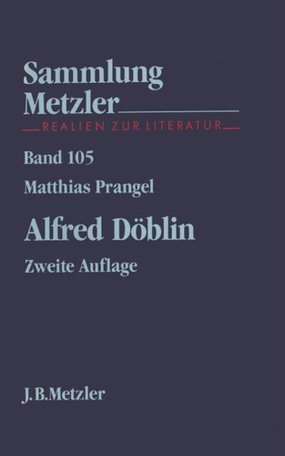 Alfred Döblin (Sammlung Metzler) book cover by Matthias Prangel