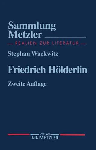 Friedrich Hölderlin (Sammlung Metzler) book cover by Stephan Wackwitz