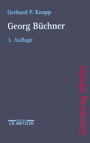 Georg Büchner (Sammlung Metzler) book cover by Gerhard P. Knapp