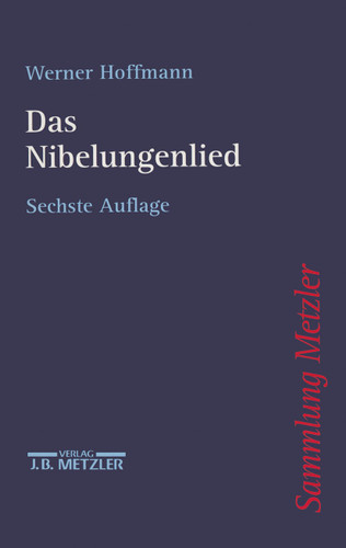 Nibelungenlied (Sammlung Metzler) book cover by Werner Hoffmann