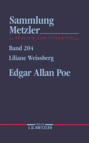 Edgar Allan Poe (Sammlung Metzler) book cover by Liliane Weissberg