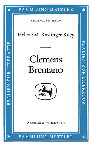 Clemens Brentano (Sammlung Metzler) book cover by Helene M. Kastinger Riley