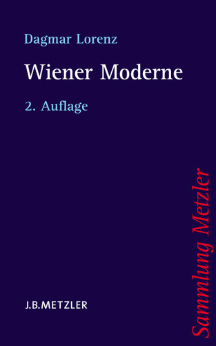 Wiener Moderne (Sammlung Metzler) book cover by Dagmar Lorenz