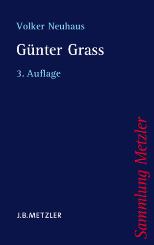 Günter Grass (Sammlung Metzler) book cover by Volker Neuhaus