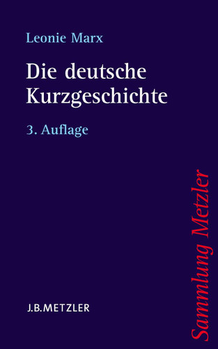 Die deutsche Kurzgeschichte (Sammlung Metzler) book cover by Leonie Marx