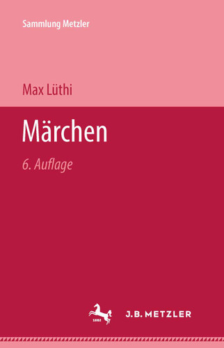 Märchen (Sammlung Metzler) book cover by Max Lüthi
