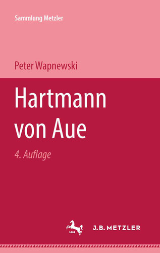 Hartmann von Aue (Sammlung Metzler) book cover by Peter Wapnewski