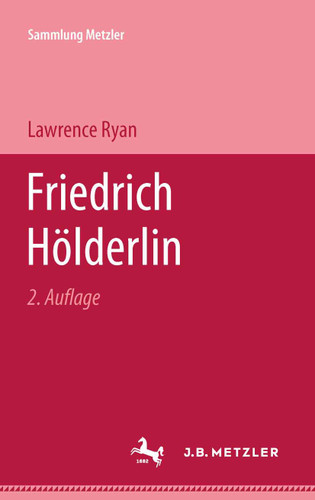 Friedrich Hölderlin (Sammlung Metzler) book cover by Lawrence Ryan